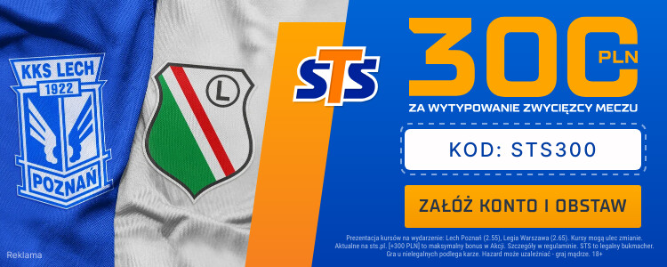 Lech Poznań – Legia Warszawa typy, kursy, zakłady 12.05