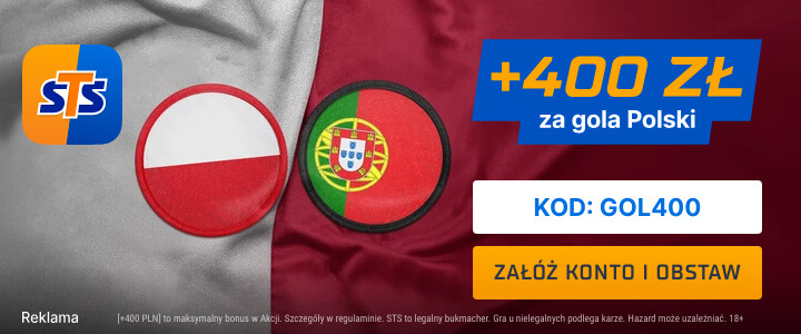 400 PLN ZA GOLA Polski w meczu z Portugalią!